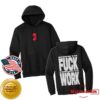 kenny Robapollo Merch Store Fuck Work Hoodiea