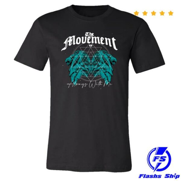kenny The Movement Vibe Shop Merch Always With Me Tee
