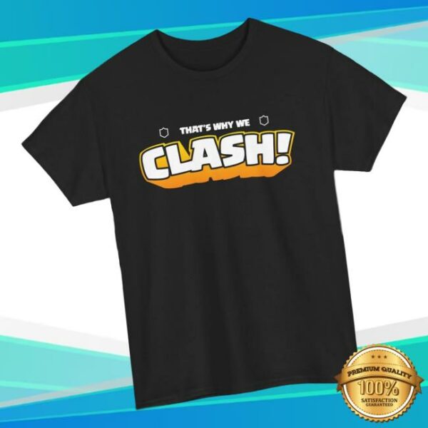 kenny Jynxzi Merch Store Thats Why We Clash T Shirta