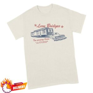 kenny Leon Bridges Shop Store Merch Im Coming Home T Shirta kenny Leon Bridges Shop Store Merch Im Coming Home T Shirta