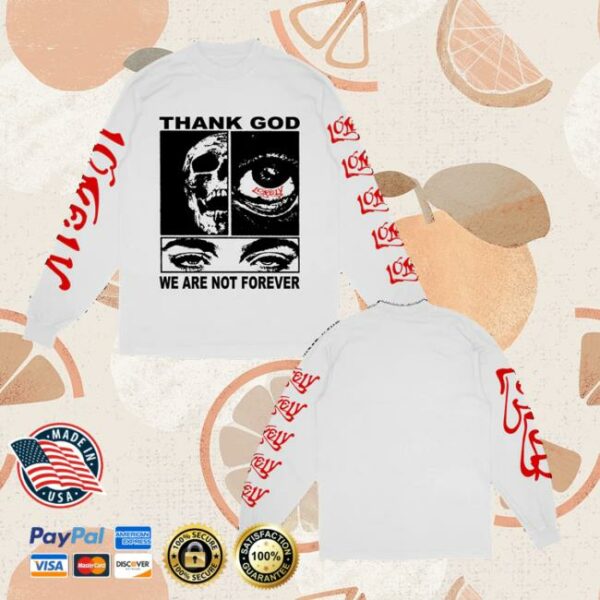 kenny Lonely Hearts Club Merch Store Thank God We Are Not Forever Premium Long Sleeve T Shirt