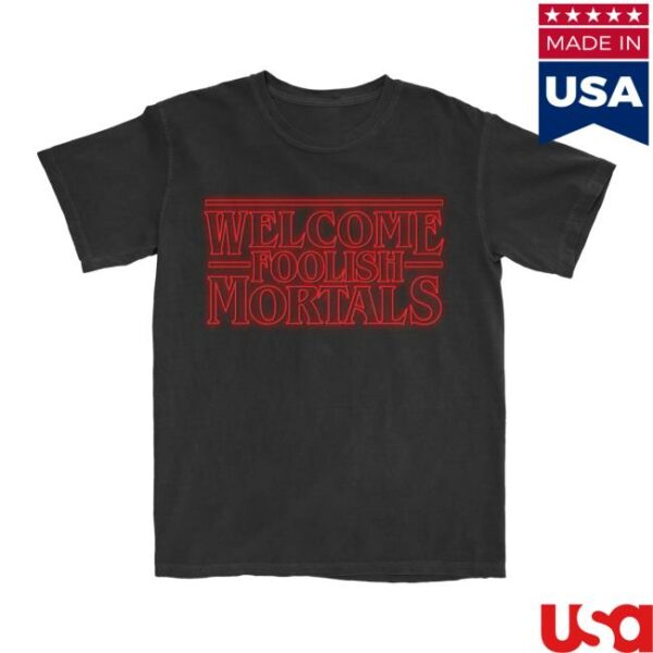 kenny Lostbrostradingco Merch Store Welcome Foolish Mortals Tee