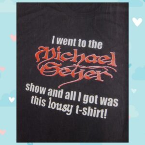 kenny Michael Seyer Merch Store I Went To The Michael Seyer Show And All I Got Was This Lousy T Shirt