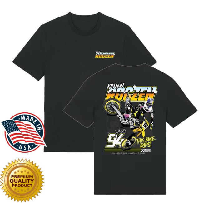 kenny Ken Roczen Merch Store This Bike Rips Tee kenny Ken Roczen Merch Store This Bike Rips Tee