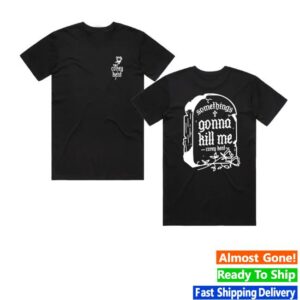 kenny Corey Kent Merch Store Somethings Gonna Kill Me Black T Shirt