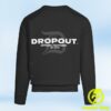 kenny Dropouts Clothing Merch Store Established Sweatshirt Blacka