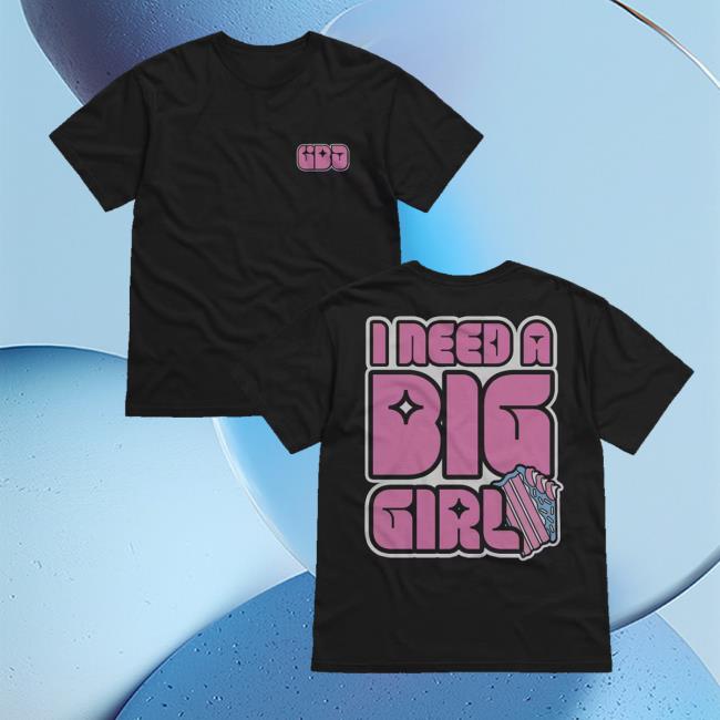 kenny Gameboyjones Merch Store Big Girl Shirt kenny Gameboyjones Merch Store Big Girl Shirt