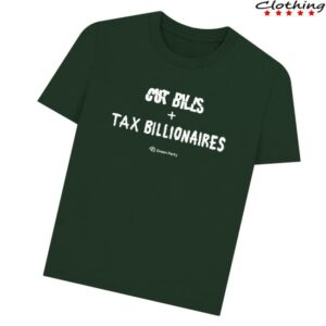 kenny Green Party Merch Store Cut Bills Tax Billionaires T Shirtv kenny Green Party Merch Store Cut Bills Tax Billionaires T Shirtv