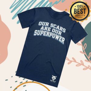 kenny Happyvalleyunited Merch Store Our Scars Are Our Superpower Teev
