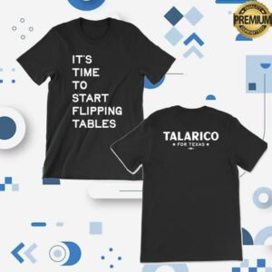 kenny James Talarico Merch Store Start Flipping Tables Unisex Black Tee