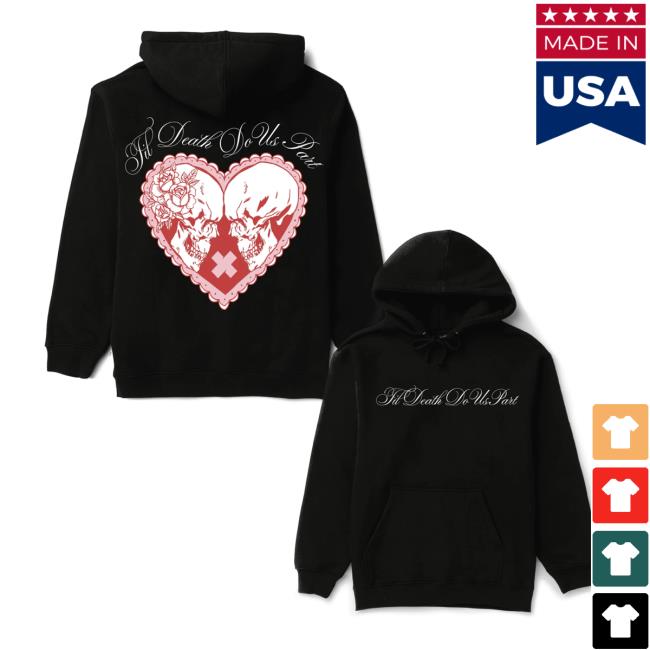 kenny Xplr Merch Store Til Death Do Us Part Hoodieaa kenny Xplr Merch Store Til Death Do Us Part Hoodieaa