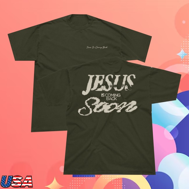 kenny josiah queen store merch jesus is coming back soon tee kenny josiah queen store merch jesus is coming back soon tee