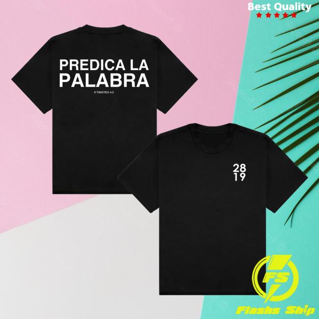 2819 Church Merch Store Camiseta Predica La Palabra 5 2819 Church Merch Store Camiseta Predica La Palabra