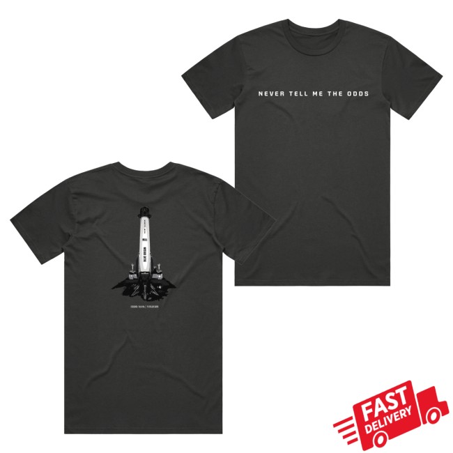 Blue Origin Merch Store Never Tell Me The Odds Tee 5 Blue Origin Merch Store Never Tell Me The Odds Tee