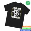 Drag Queen Merch Store Kenya Pleaser You Are What You Eat Classic T-Shirt 1 kenny Drag Queen Merch Store Kenya Pleaser You Are What You Eat Classic T Shirtv