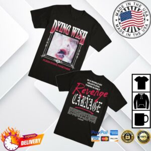 kenny Evilgreed Merch Store Shop Dying Wish Revenge T Shirtv