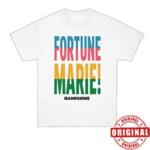 kenny Handsome Podcast Merch Store Fortune Marie Tee