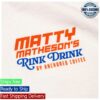 Matty Matheson Merch Anchored Coffee Anchored X Matty Rink Drink T-Shirt