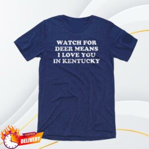 kenny The Kentucky Shop Merch Store The Watch For Deer Tee
