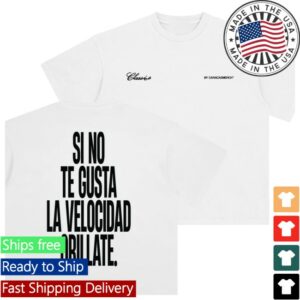 kenny caracas merch store si no te gusta la velocidad orillate white tee upsds