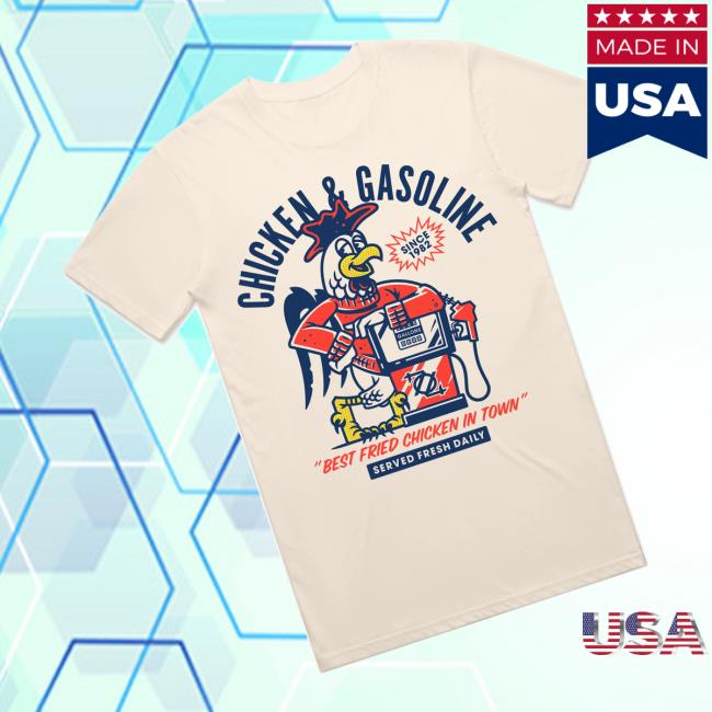 704 Shop Merch Store Chicken And Gasoline Tee 4 704 Shop Merch Store Chicken And Gasoline Tee