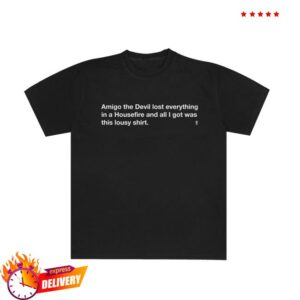 Amigo The Devil Merch Store House Fire Black T-Shirt