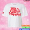 Billy Strings Merch Store Billy Strings Loves You Ladies Tee