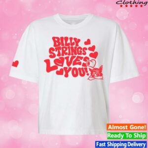 Billy Strings Merch Store Billy Strings Loves You Ladies Tee