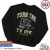 Don Lemon Merch Store Turn The Tv Off Crewneck Sweatshirt