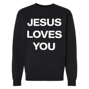 Hangovergang Official Merch Store Jesus Loves You Sweatshirt