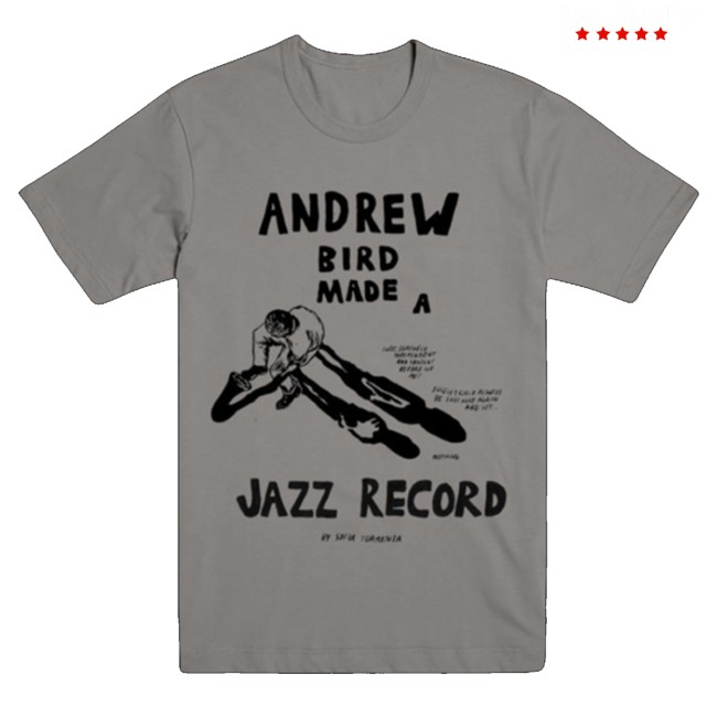 Andrew Bird Merch Store Andrew Bird Made A Jazz Record T-Shirt 2 Andrew Bird Merch Store Andrew Bird Made A Jazz Record T-Shirt