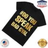 Bad Gyal Merch Store Camiseta #Do You Speak Bad Gyal Tee