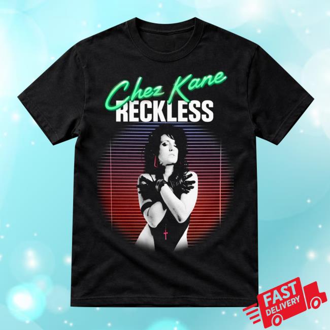 Chez Kane Merch Store Reckless Punk T-Shirt 2 Chez Kane Merch Store Reckless Punk T-Shirt