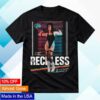 Chez Kane Merch Store Reckless T-Shirt