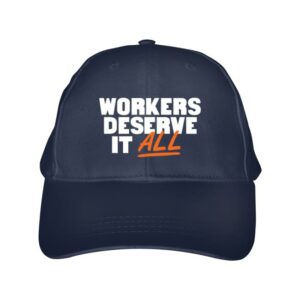 Claire Valdez For Congress Merch Store Workers Deserve It All Navy Baseball Cap