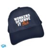 Claire Valdez For Congress Merch Store Workers Deserve It All Navy Baseball Cap