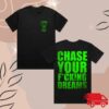 Crossed Heart Clothing Merch Store Chase Your Dreams Tee