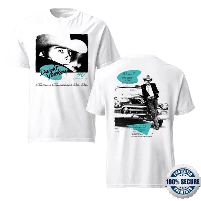 Dwight Yoakam Merch Store Guitars Cadillacs 40Th Anniversary T-Shirt 2 Dwight Yoakam Merch Store Guitars Cadillacs 40Th Anniversary T-Shirt