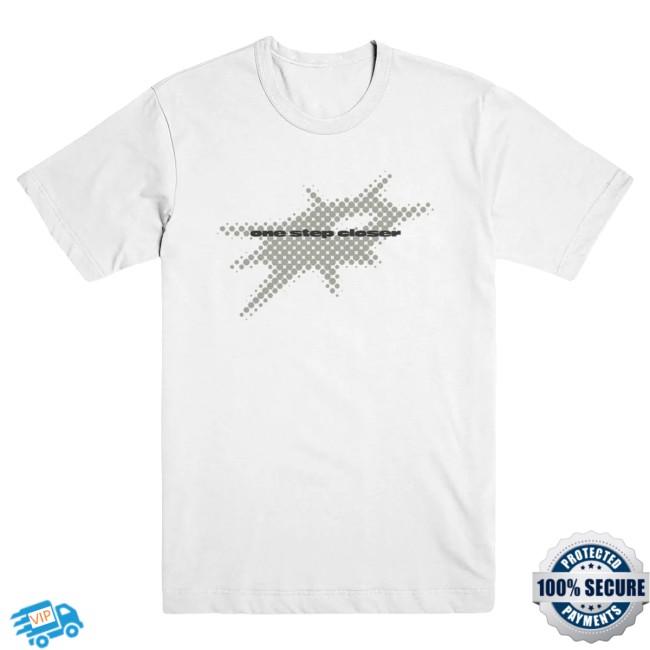 Evil Greed Merch Store One Step Closer This Is A One Step Closer Shirt 3 Evil Greed Merch Store One Step Closer This Is A One Step Closer Shirt