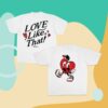 Hulvey Merch Store Love Like That T-Shirt