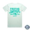 King Tide Brewing Merch Store T-Shirts Froths Harbour Seafoam 1 King Tide Brewing Merch Store T-Shirts Froths Harbour Seafoam