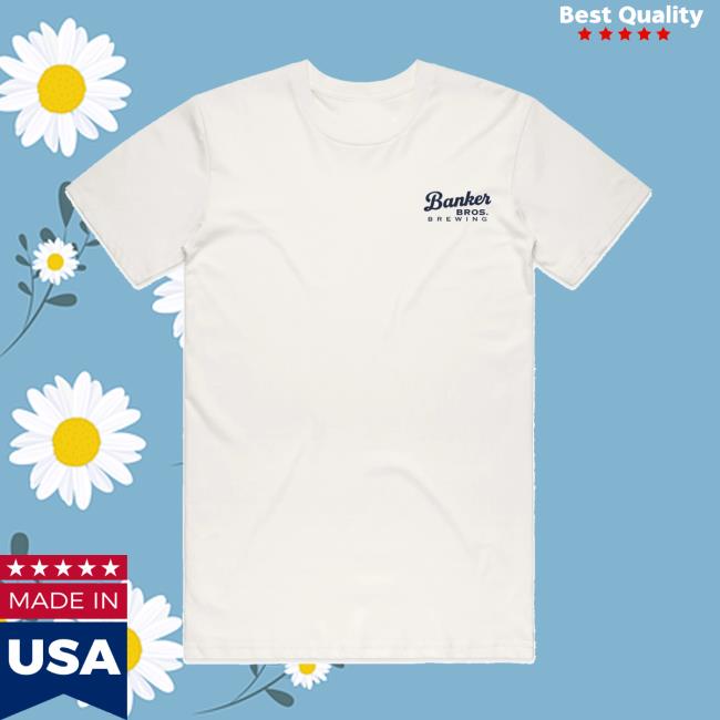 704 Shop Merch Store Banker Bros Brewing Tee 3 704 Shop Merch Store Banker Bros Brewing Tee