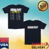 Adam Ray Shop Store Merch Logo Tour T-Shirt