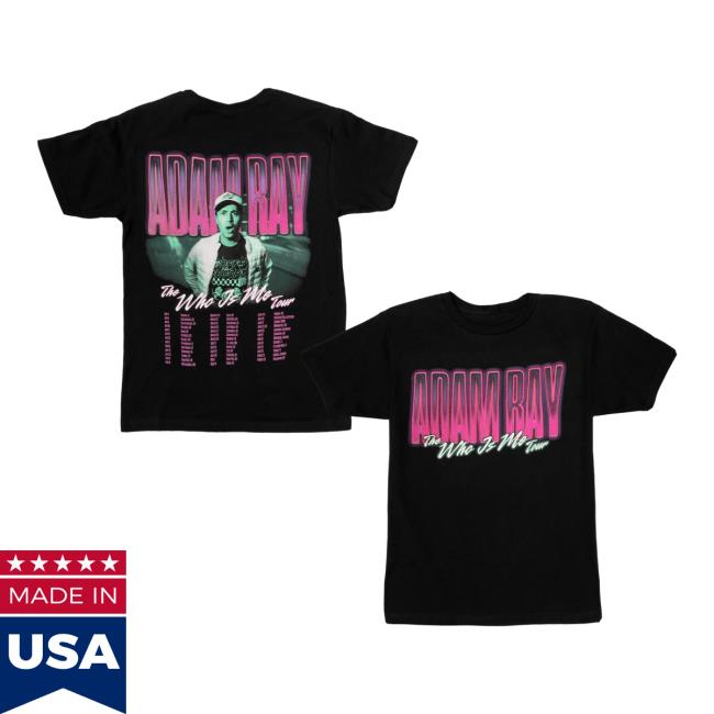 Adam Ray Shop Store Merch Who Is Me Tour T-Shirt
