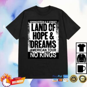 Bruce Springsteen Merch Store 2026 Land Of Hope & Dreams American Tour No Kings Tee Black