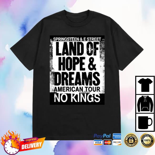 Bruce Springsteen Merch Store 2026 Land Of Hope & Dreams American Tour No Kings Tee Black