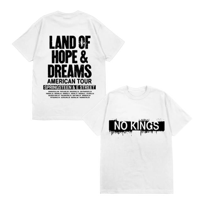 Bruce Springsteen Merch Store 2026 Land Of Hope & Dreams American Tour No Kings Tee White