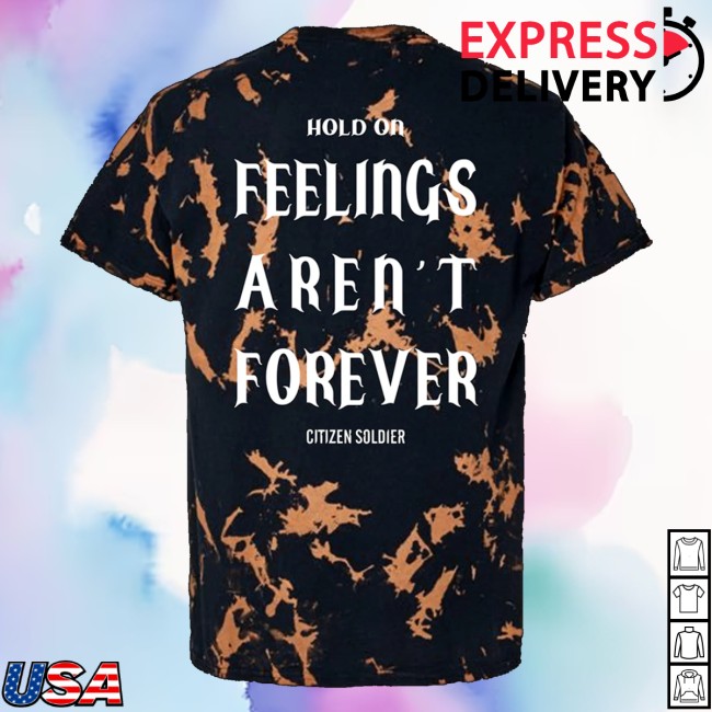 Citizen Soldier Store Merch Feelings Aren't Forever Acid Wash T-Shirt 5 Citizen Soldier Store Merch Feelings Aren't Forever Acid Wash T-Shirt