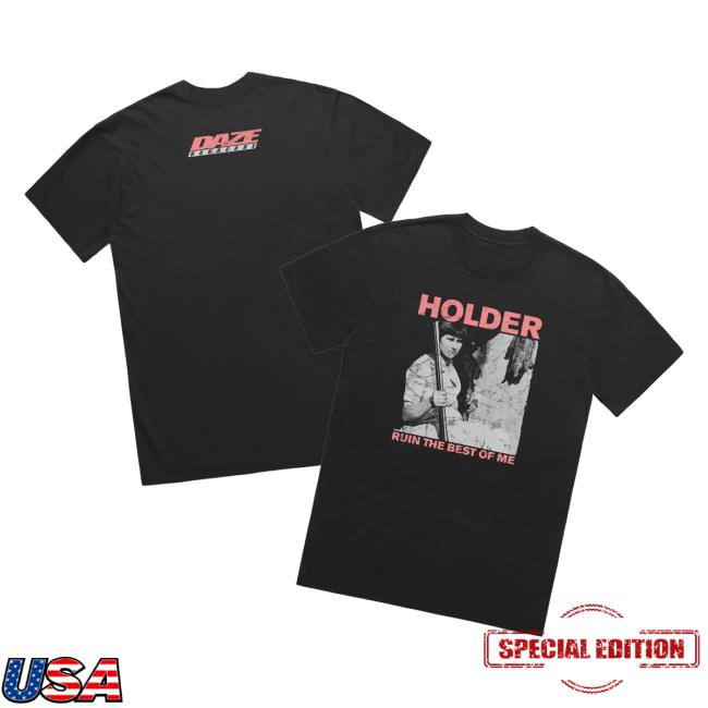 Devil Dog Distro Merch Store Holder Ruin The Best Of Me T-Shirt