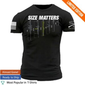 Grunt Style Merch Store Gun Size Matters T-Shirt Black